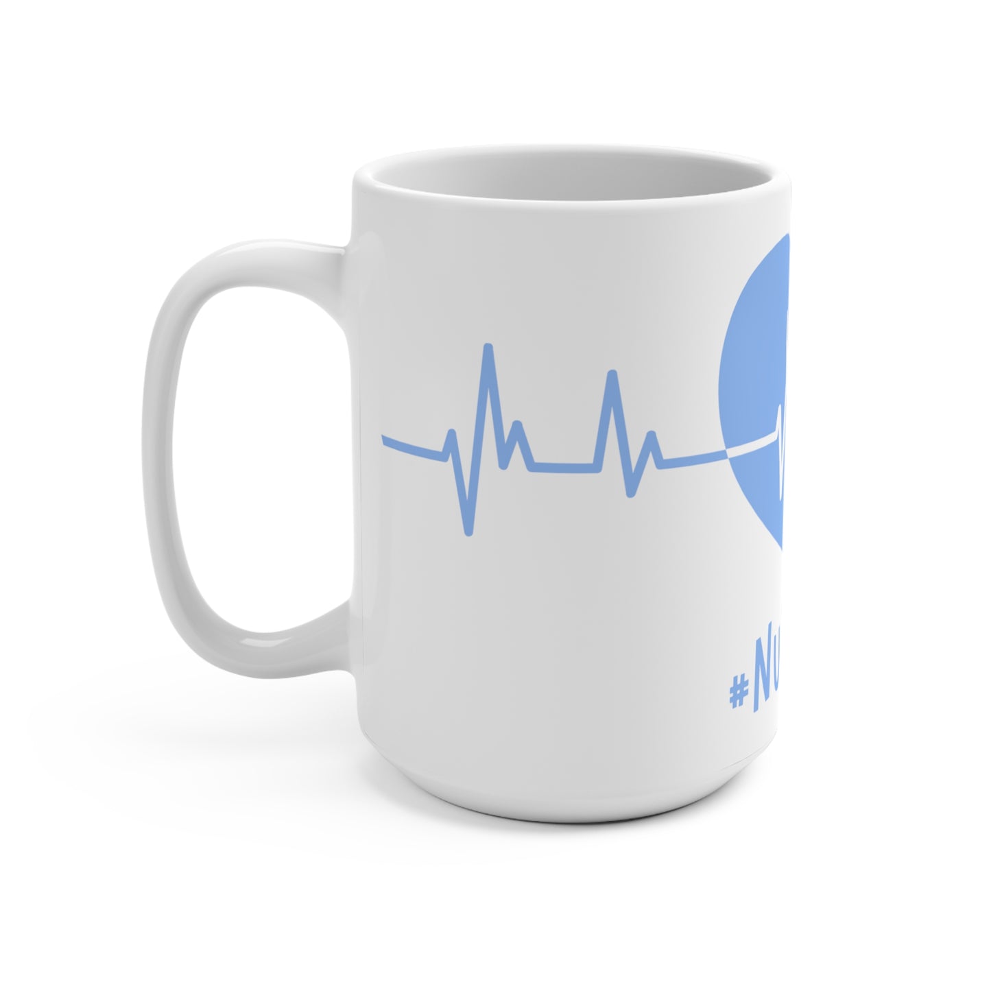 Blue #NurseLife Heartbeat 15oz Coffee Mug, Gift for Nurse Appreciation Week