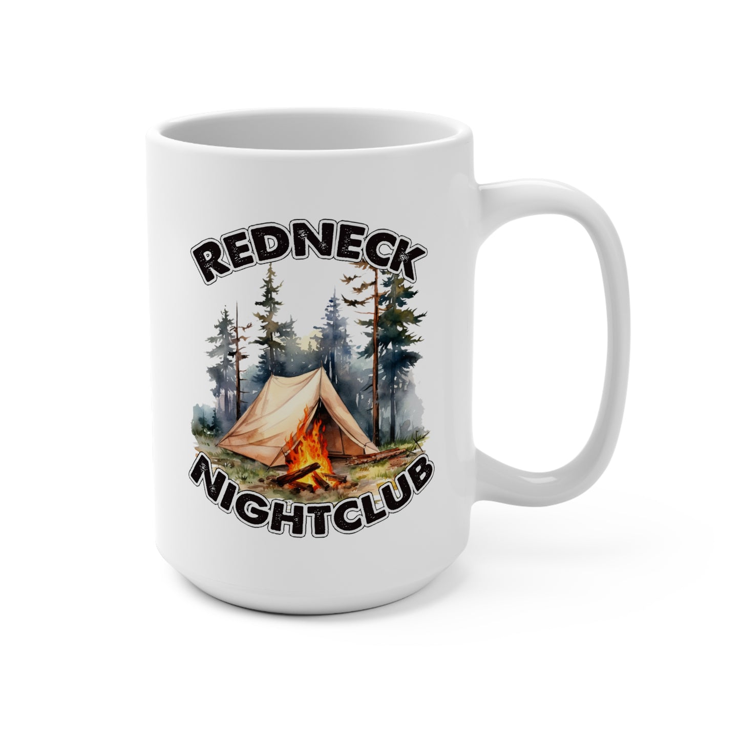 Redneck Nightclub Camping Coffee Mug, Funny Adult Camping 15oz Coffee Cup