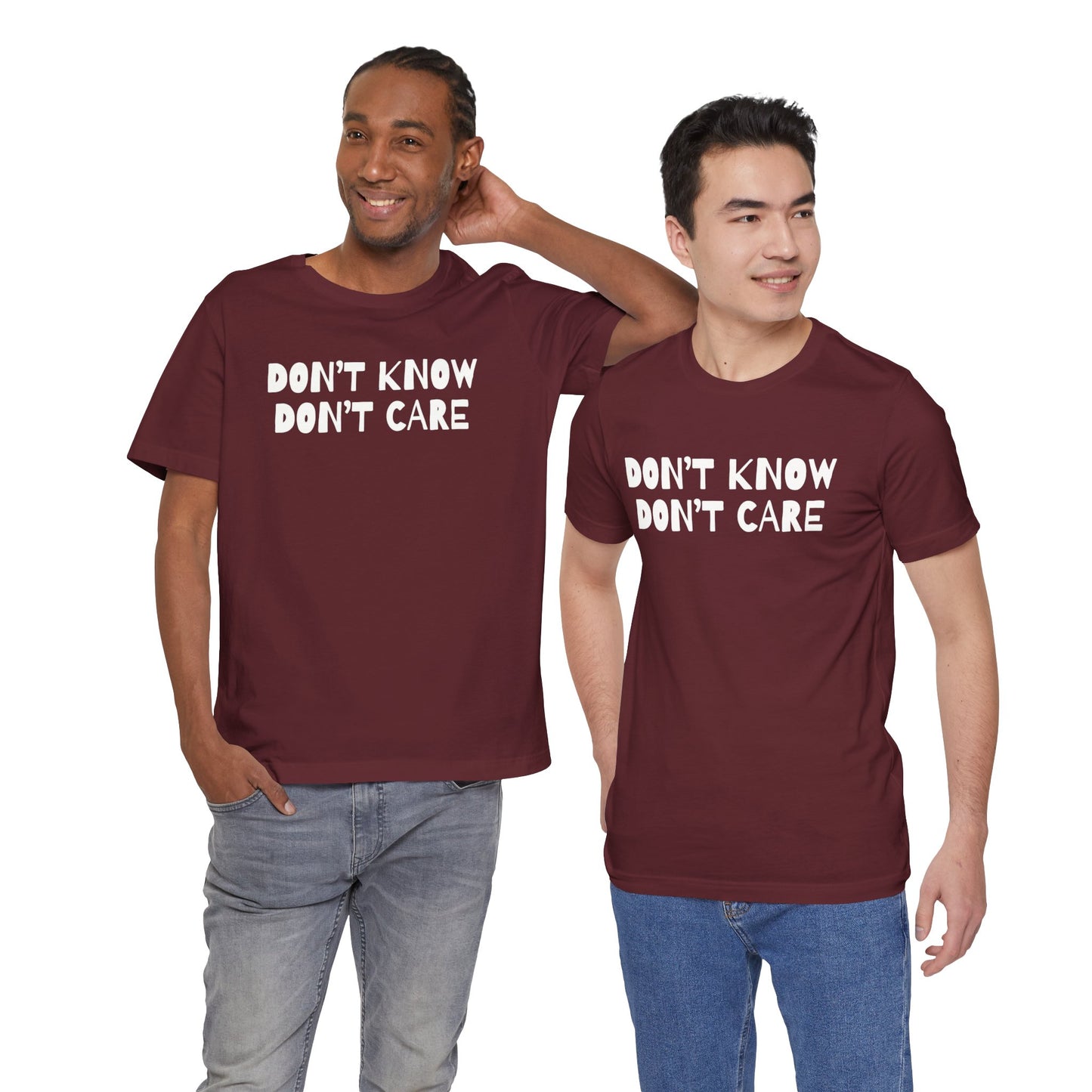 Men's Sarcastic Don't Know Don't Care T-shirts, Funny Dad T-shirts