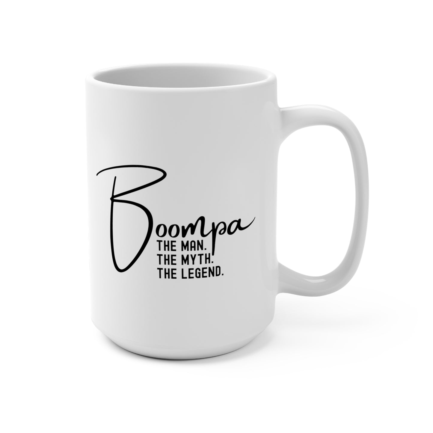 Boompa 15 oz White Ceramic Mug, Gift for Grandpa, Boompa Man Myth Legend Coffee Mug