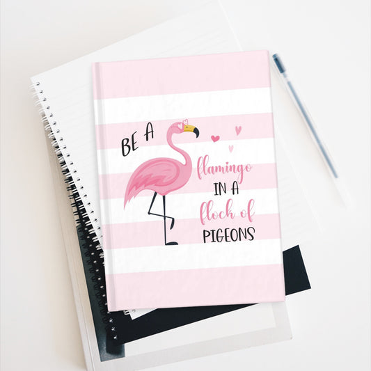 Pink Flamingo Hardcover Journal, Be A Flamingo Lined Journal with Hard Cover, Journal for Mom, Gifts for Teacher