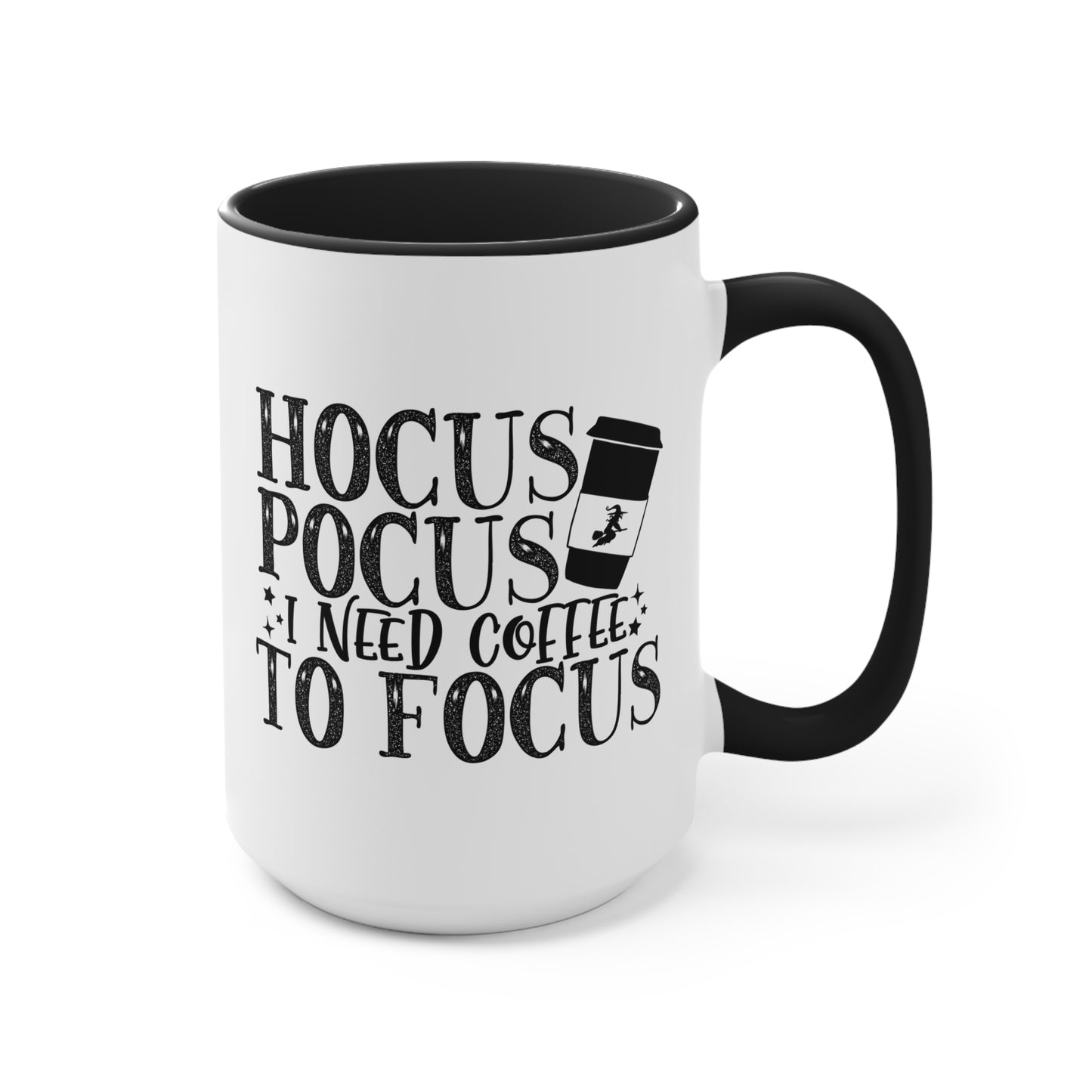 Halloween Ceramic Coffee Mug - Hocus Pocus I Need Coffee To Focus Coffee Cup