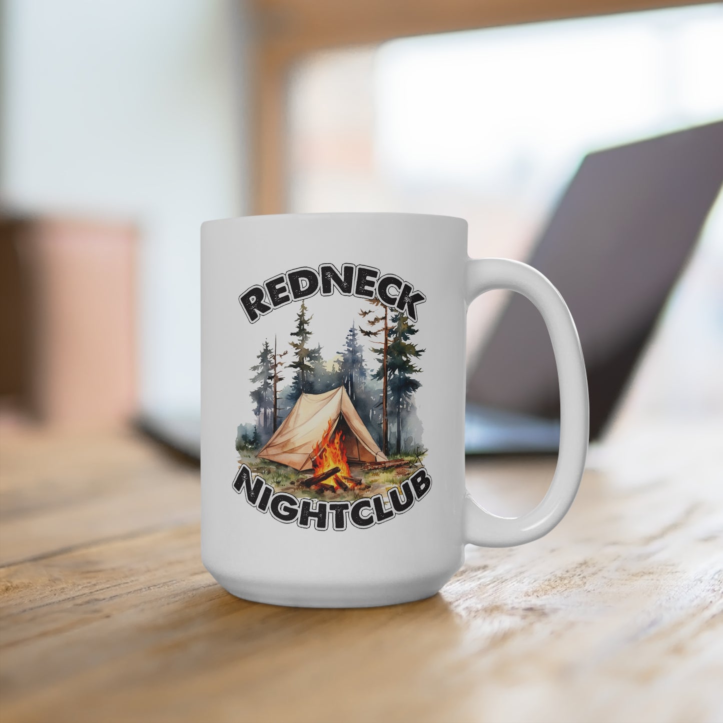 Redneck Nightclub Camping Coffee Mug, Funny Adult Camping 15oz Coffee Cup