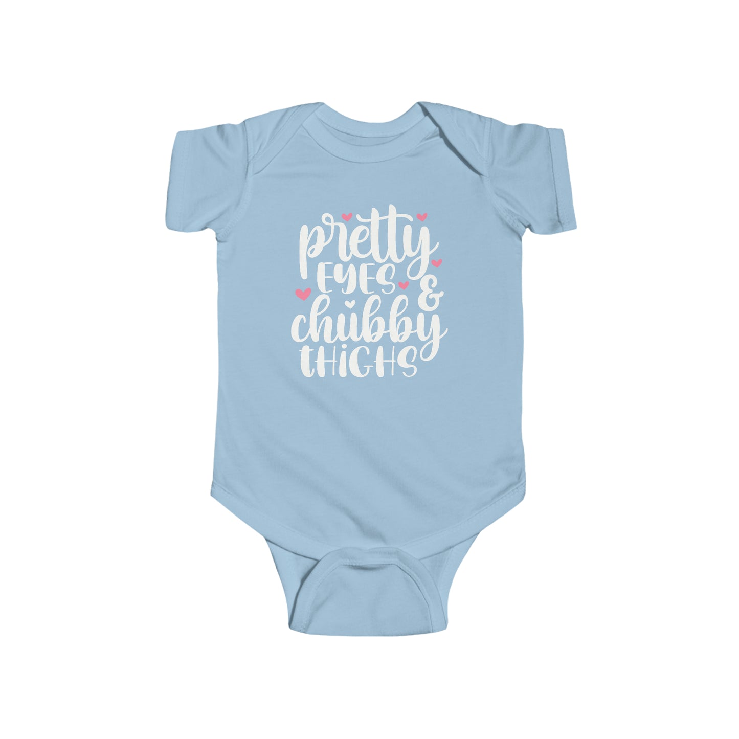 Baby Cotton Romper Bodysuit "Pretty Eyes and Chubby Thighs" Sizes NB - 24M