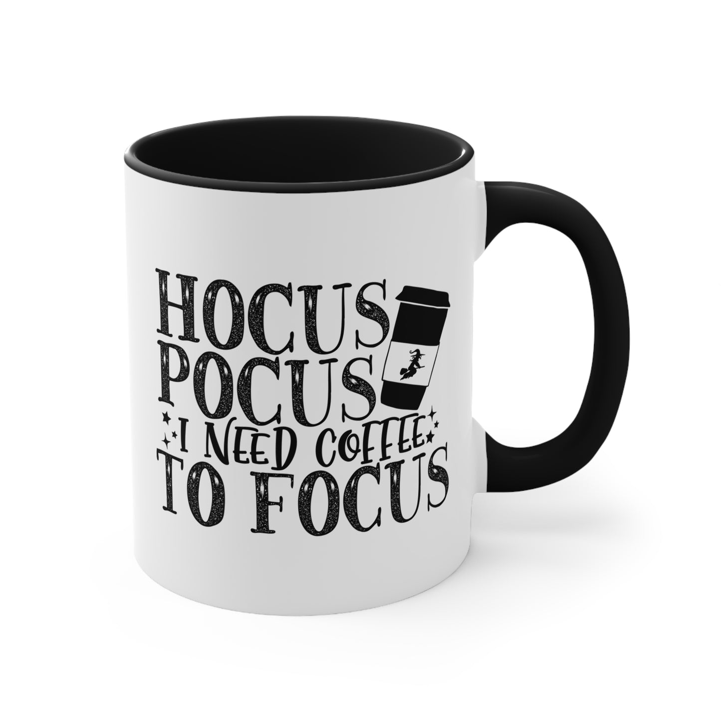 Halloween Ceramic Coffee Mug - Hocus Pocus I Need Coffee To Focus Coffee Cup