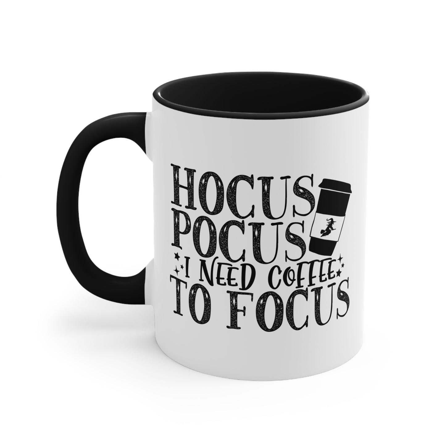 Halloween Ceramic Coffee Mug - Hocus Pocus I Need Coffee To Focus Coffee Cup