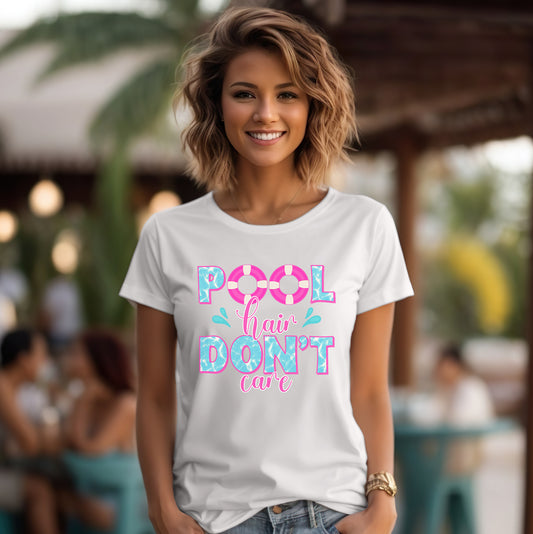 pool hair don't care adult summer t-shirt