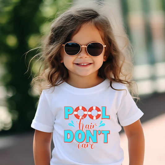 Pool Hair Don't Care Summer Cotton T-shirt for Toddlers Sizes 2T - 5T